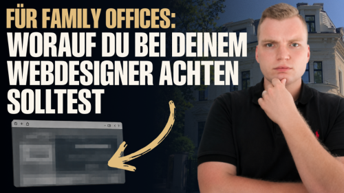 Auf diese Dinge sollte ein Family Office beim Thema Webdesign achten