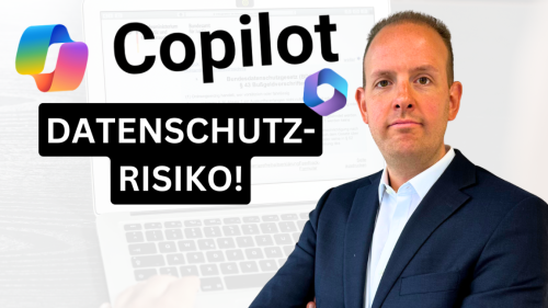 Microsoft Copilot birgt datenschutzrechtliche Gefahren
