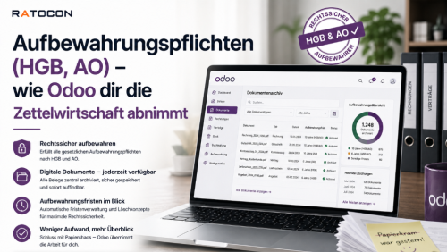 Alles, was für dein Geschäft wichtig ist, musst du eine ganze Weile aufbewahren.