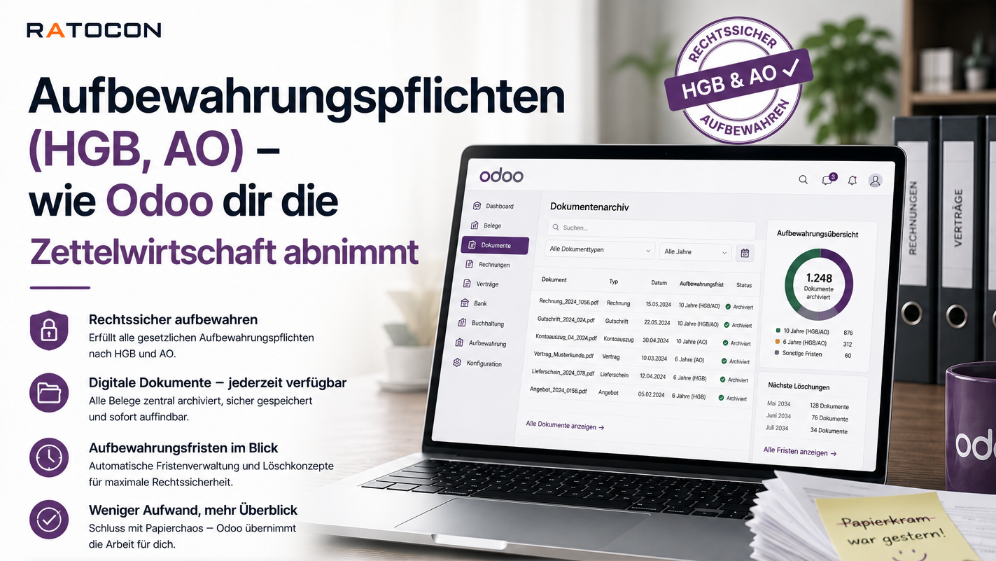 Alles, was für dein Geschäft wichtig ist, musst du eine ganze Weile aufbewahren.