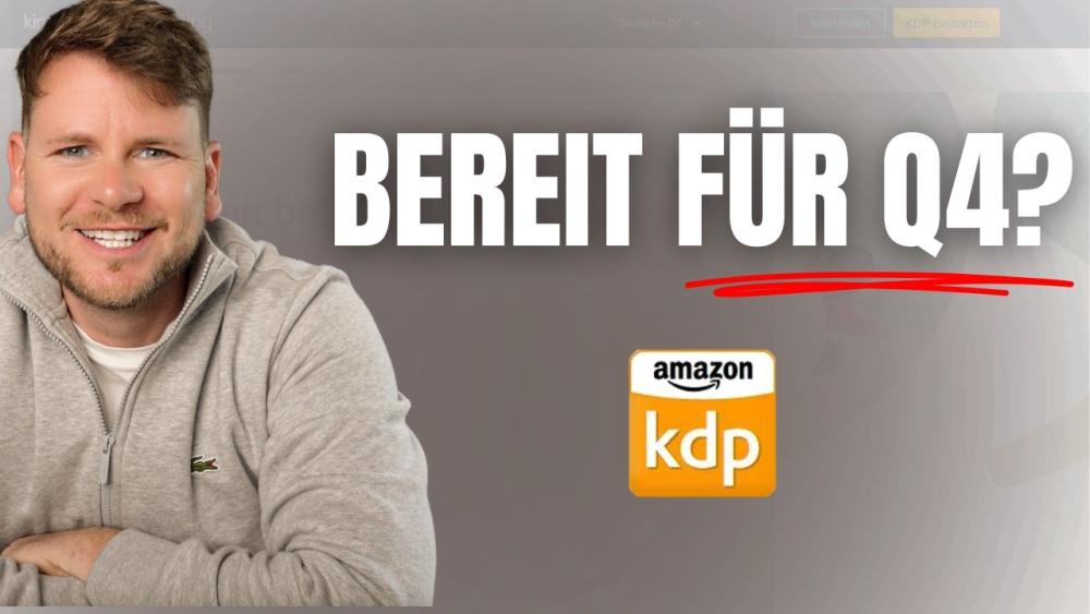 Mann fragt: Bereit für Q4? Fokus auf Q4 Vorbereitung für Amazon KDP.