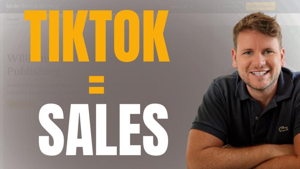  Amazon KDP: Warum TikTok der Schlüssel für deinen Erfolg ist!