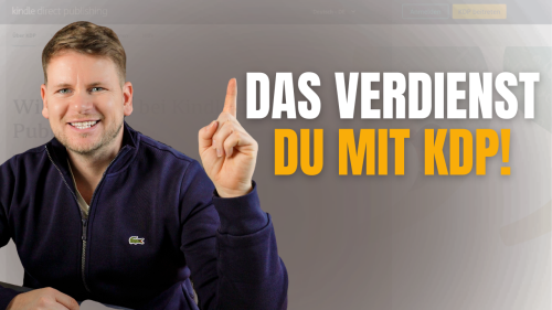 Amazon KDP: So viel kannst du realistisch verdienen