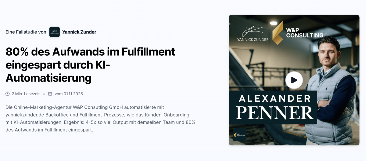 Unsere Fallstudie der Marketing-Agentur W&P Consulting GmbH zeigt eindrucksvoll, wie KI-Automationen einen Großteil des Fulfillments übernehmen und täglich mehrere Stunden an manueller Arbeit einsparen.