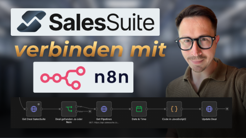 SalesSuite mit n8n verbinden: CRM-Prozesse vollautomatisch statt manueller Datenpflege
