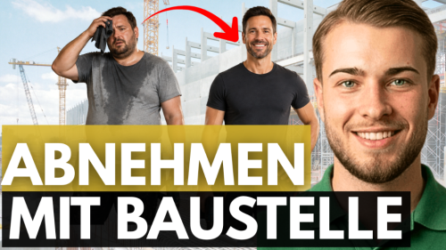 Abnehmen mit Baustelle