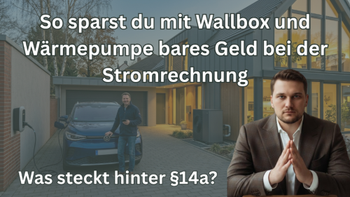 Wallbox und Wärmepumpe können mit dem passenden Tarif die Stromkosten spürbar senken.