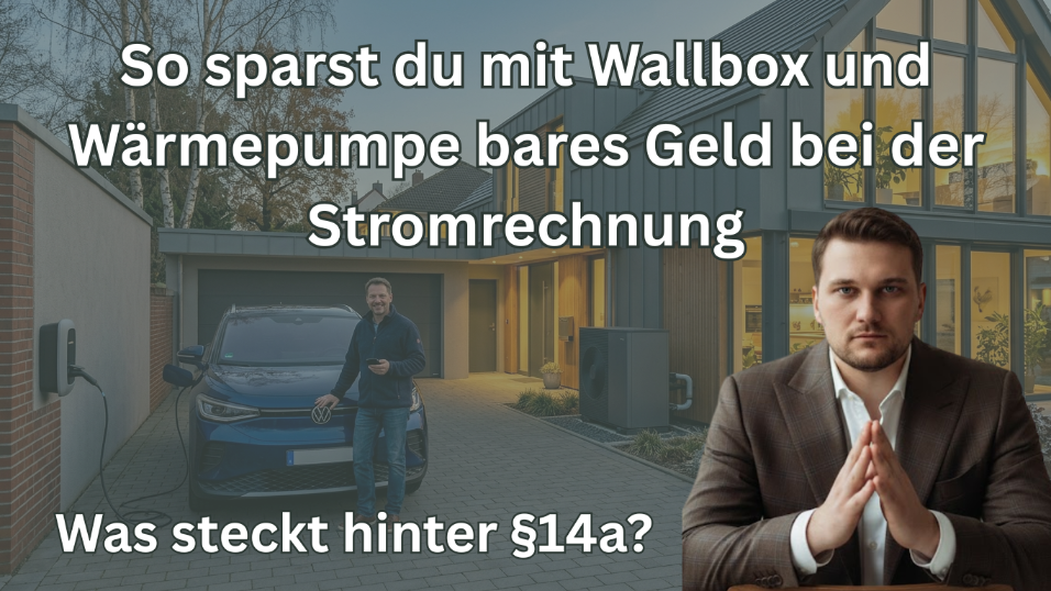 Wallbox und Wärmepumpe können mit dem passenden Tarif die Stromkosten spürbar senken.