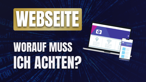 Worauf muss ich bei meiner Webseite achten?