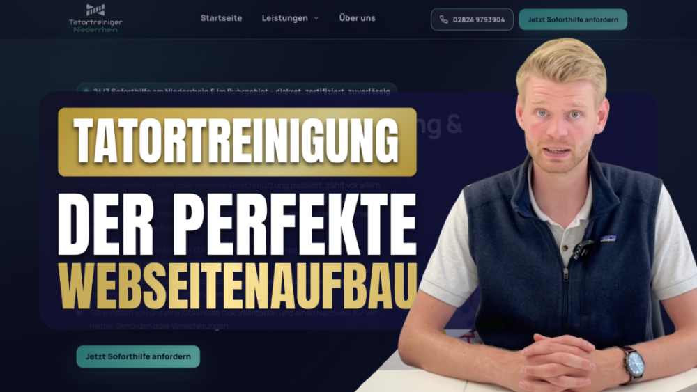 Mann erklärt den perfekten Webseitenaufbau für Tatortreinigung auf einem Screenshot.