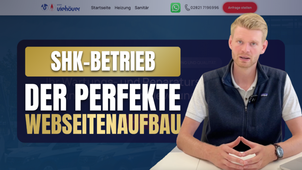 Ein SHK-Betrieb zeigt, wie der perfekte Webseitenaufbau aussieht.