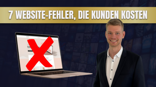 7 Website-Fehler, die dich täglich Kunden kosten – und wie du sie behebst