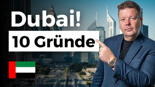 10 Gründe, um in Dubai in Immobilien zu investieren!