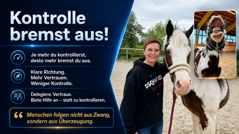 Kontrolle bremst Führungskräfte UND Mitarbeiter aus.&nbsp;