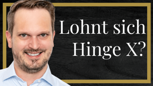 Lohnt sich Hinge X als erfolgreicher Mann?