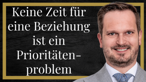 Keine Zeit jemanden zu treffen ist ein Prioritätenproblem