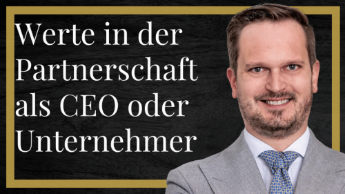 Warum CEOs und Unternehmer gleiche Werte in einer Partnerschaft brauchen