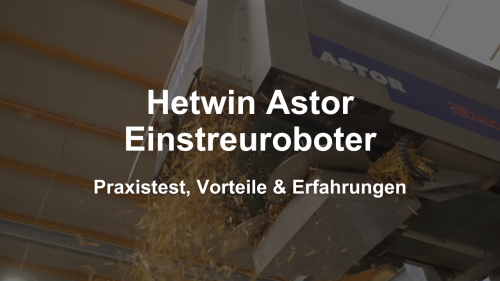 Hetwin Astor Einstreuroboter: Praxistest, Vorteile & Erfahrungen