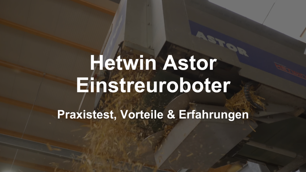 Hetwin Astor Einstreuroboter: Praxistest, Vorteile & Erfahrungen