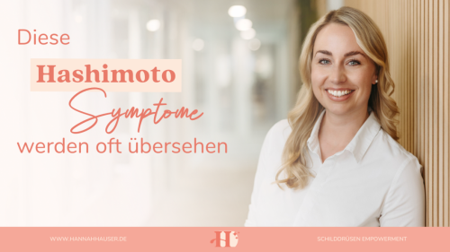 Hannah Hauser ist Schilddrüsenexpertin und litt früher selbst jahrelang an Hashimoto