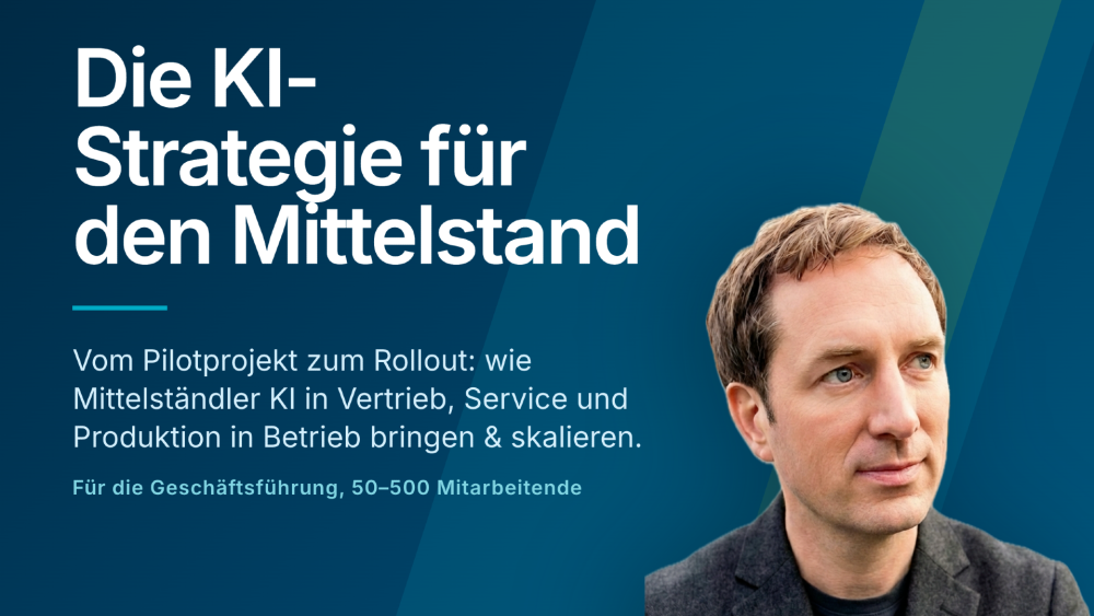 Vom Pilotprojekt zum Rollout: Wie Mittelständler KI-Strategie und Budget 2027 planen