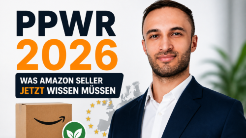 PPWR 2026 für Amazon Seller erklärt