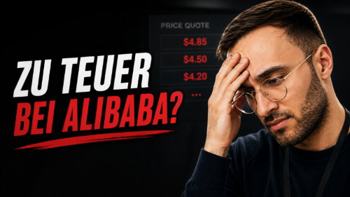 Die meisten Amazon & E-Commerce Seller zahlen bei Alibaba zu viel und checken es nicht mal