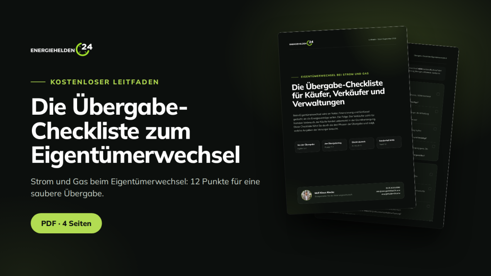 Die Übergabe-Checkliste für Käufer, Verkäufer und Verwaltungen beim Eigentümerwechsel von Strom und Gas