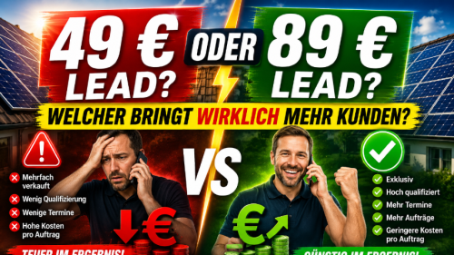 Warum günstige Photovoltaik-Leads oft die teuersten Leads sind