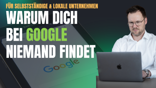 Wer lokal nicht sichtbar ist, wird oft gar nicht erst angefragt.