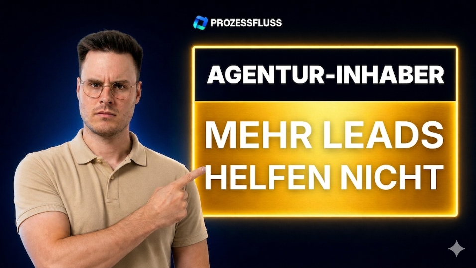 Mehr Leads helfen dir nicht als Agentur-Inhaber
