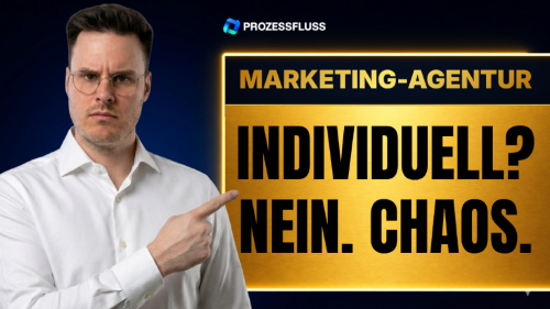 Warum deine Agentur trotz individueller Betreuung klare Prozesse braucht