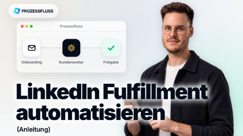 LinkedIn-Fulfillment automatisieren: So läuft deine Agentur wie von selbst