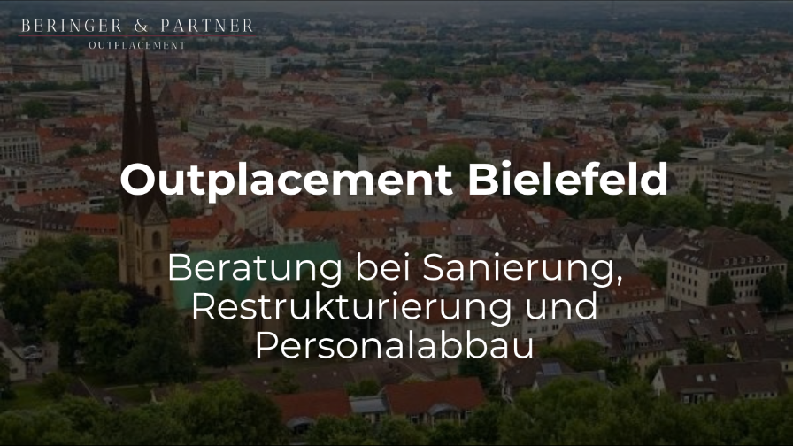 Ansicht von Bielefeld mit dem Fokus auf Outplacement und Personalabbau.