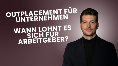 Outplacement für Unternehmen: Wann lohnt es sich für Arbeitgeber?