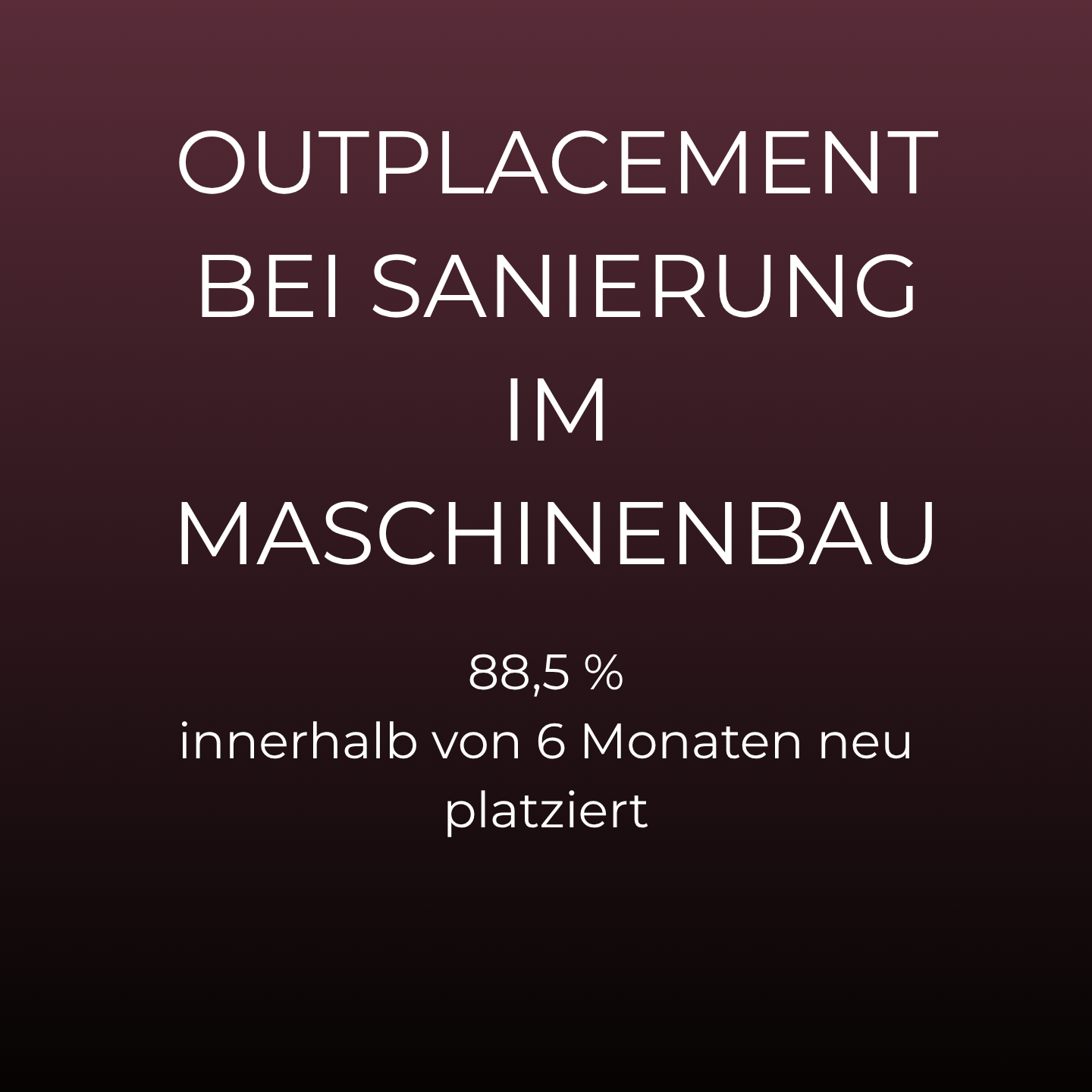 Outplacement bei Sanierung im Maschinenbau in Bielefeld: 88,5 % Neuplatzierung