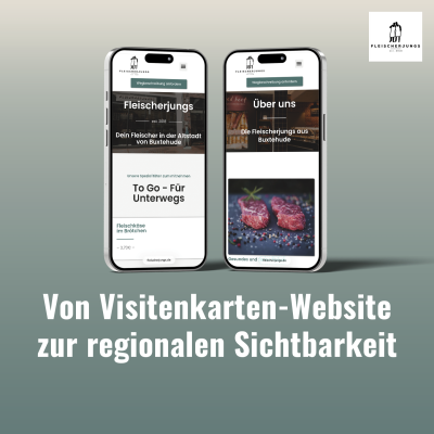 Von Visitenkarten-Website zur Sichtbarkeit: Fleischerjungs gewinnen Bestellungen & Google-Rankings