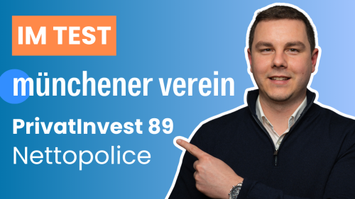 Lohnt sich der Münchener Verein im Tarif PrivatInvest