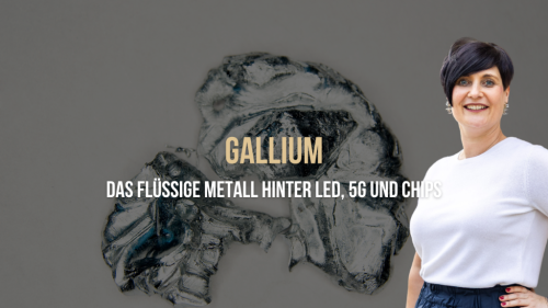 Gallium: Das flüssige Metall hinter LED, 5G und Chips