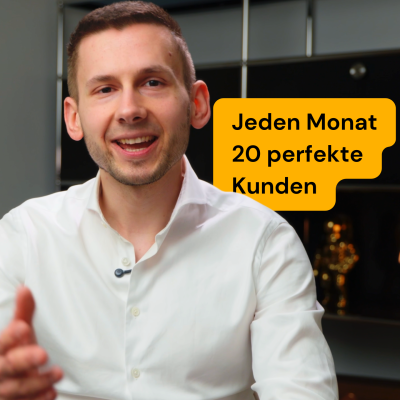 Jeden Monat 20 perfekt passende B2B-Kunden