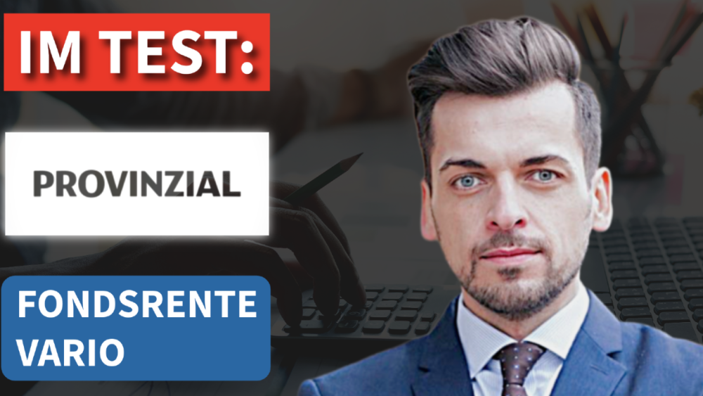 Analyse der Provinzial FondsRente Vario im Test für eine bessere Altersvorsorge.