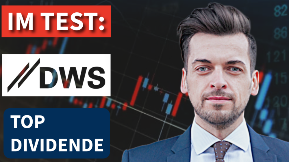 Der DWS Top Dividende im Test mit Fokus auf Rendite und Stabilität.