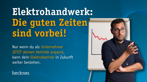 Was du JETZT tun musst, damit dein Elektrobetrieb in Zukunft bestehen kann.
