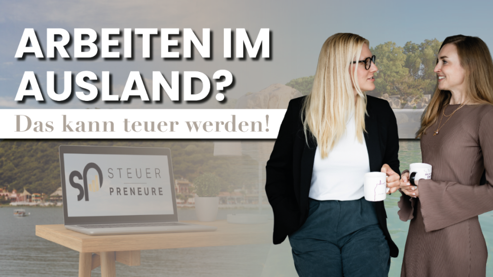 Zwei Frauen diskutieren über die steuerlichen Aspekte beim Arbeiten im Ausland.