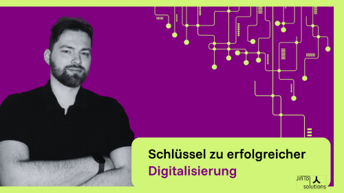 So geht Digitalisierung richtig
