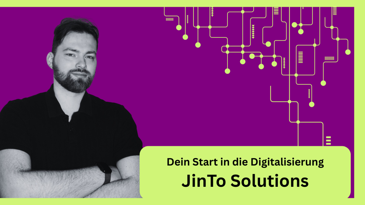JinTo Solutions - Premium Digitalisierung