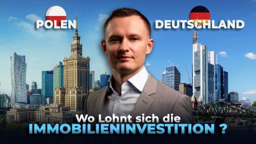 Immobilien in Polen vs. Deutschland