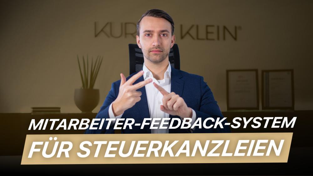 Marius Kurz über die 3 Feedback-Stufen, die deine Steuerkanzlei jetzt braucht