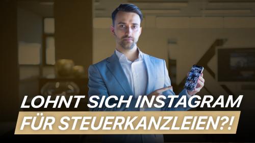 In diesem Beitrag: Als Steuerkanzlei über Instagram planbar Mandanten gewinnen.