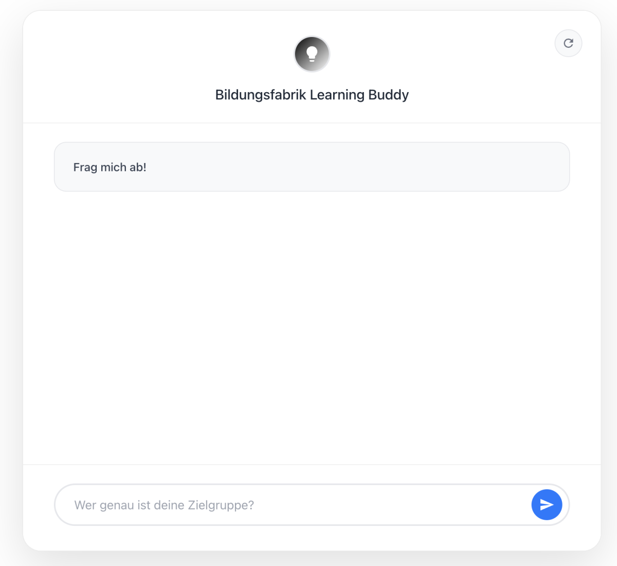 Individuell entwickeltes Lern-Interface für die Bildungsfabrik mit integriertem Zugriff auf Unternehmenswissen. Das System verbindet interne Dokumente, Prozesse und Trainingsinhalte zu einem interaktiven KI-Assistenten, der Fragen beantwortet, Lernpfade erstellt und Wissen kontextbezogen vermittelt. So entsteht eine maßgeschneiderte Lernplattform, die Mitarbeiter-Onboarding, Weiterbildung und Wissensmanagement vollständig automatisiert.